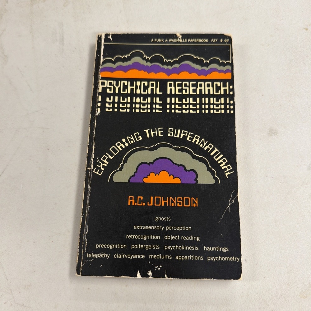 Psychical Research 'Exploring The Supernatural'- Raynor C. Johnson. Vintage 1968